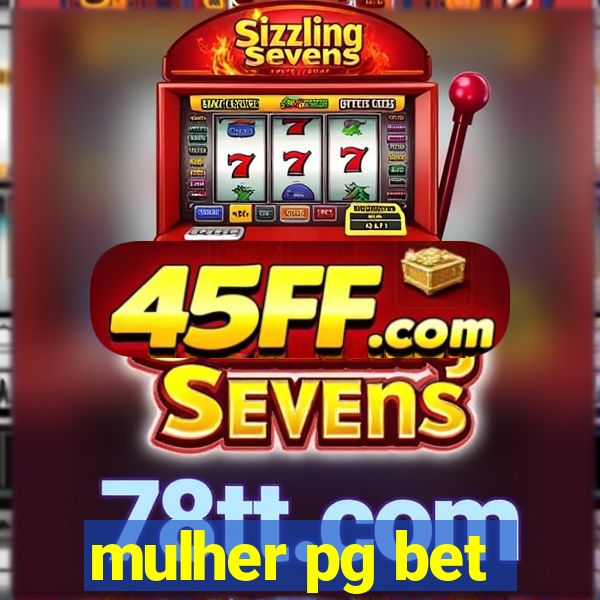 mulher pg bet
